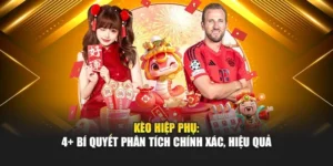 Kèo Hiệp Phụ: 4+ Bí Quyết Phân Tích Chính Xác, Hiệu Quả