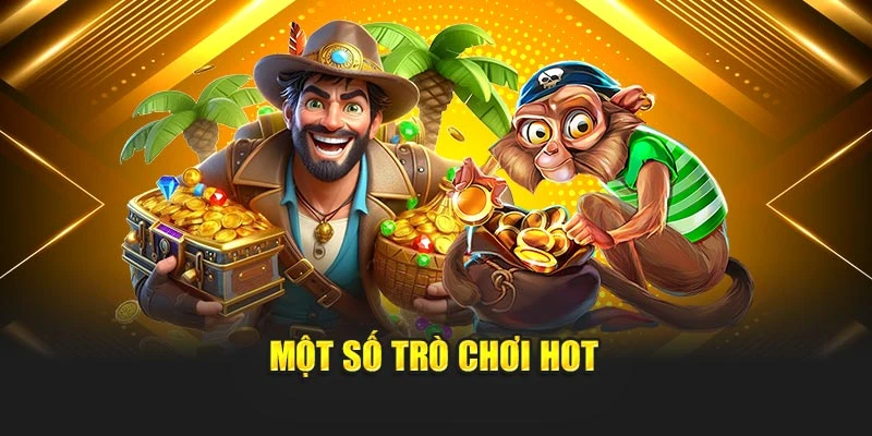 Một số trò chơi hot