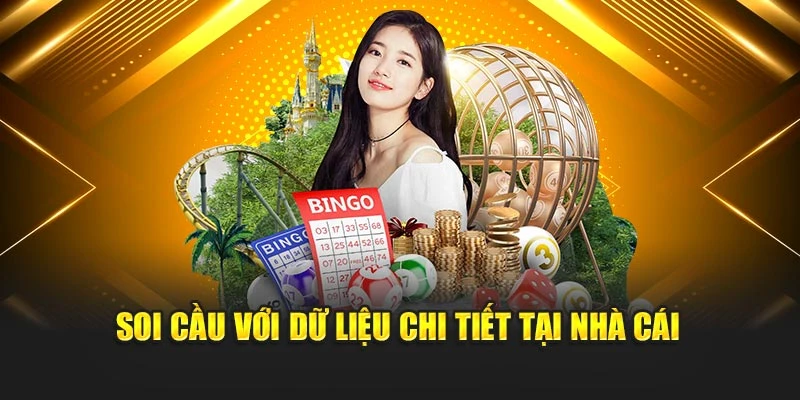 Soi cầu với dữ liệu chi tiết tại nhà cái